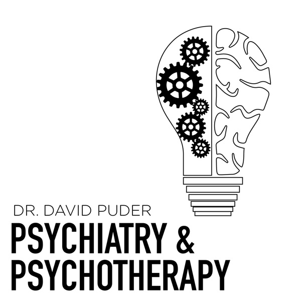 Psychiatry and Psychotherapy Podcast